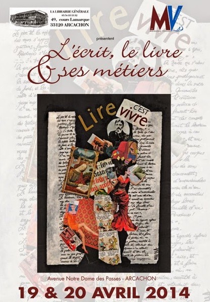 Salon « L&rsquo;écrit, le livre et ses métiers » à la jetée du Moulleau, Sam 19 et dim 20/04. Une douceur pasquale …