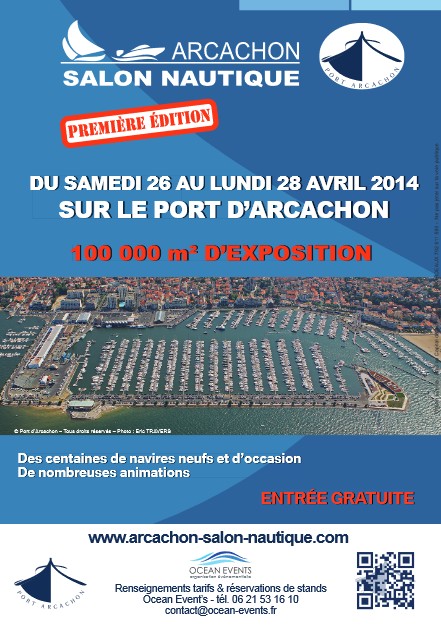 Le 1er Salon Nautique d&rsquo;Arcachon, c&rsquo;est ce week-end (26, 27 et 28/04). Et en plus, c&rsquo;est gratuit !