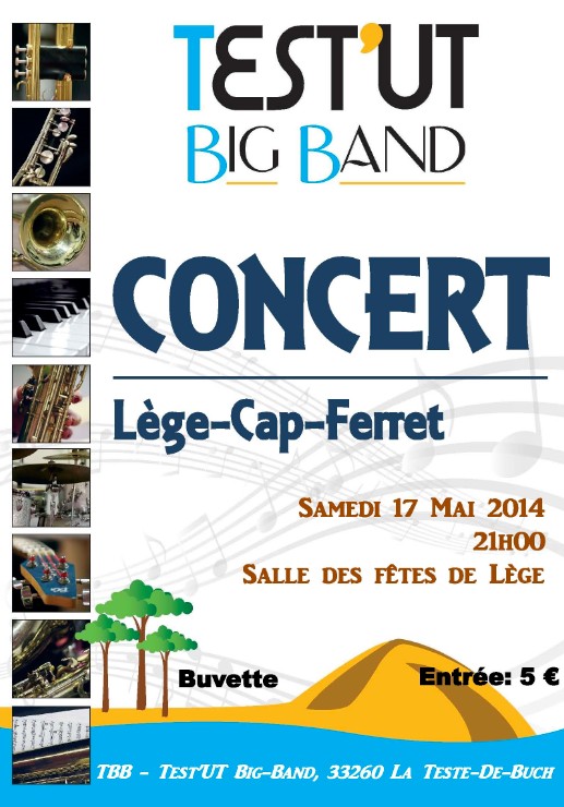 Samedi 17 Mai : Soirée Jazz avec Test’Ut Big Band. Ça va swinguer à Lège …