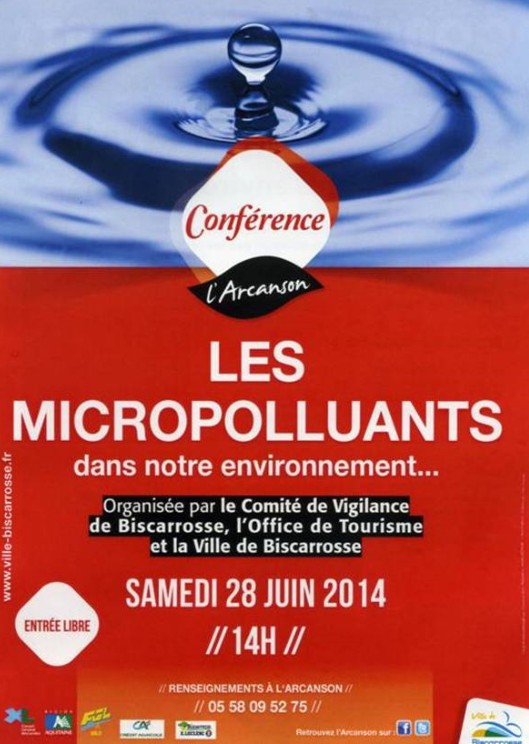 Micropolluants, Maxi impact ! Conférence sur les sources, les enjeux, les actions préventives à Biscarosse, ce sam 28/06.