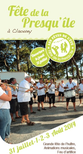 Cap Ferret / Claouey : Du 31/07 au 2/08.  La Fête de la Presqu&rsquo;île, c&rsquo;est 4 jours sans chichi … mais avec feux d&rsquo;artifices.