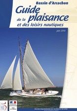 Le nouveau « Guide de la plaisance sur le Bassin » est paru. Revue de détail (et à télécharger en cadeau)