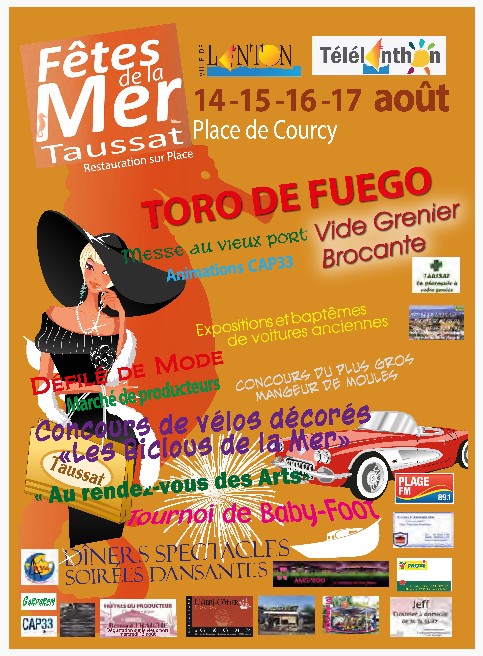 Fêtes de la mer à Taussat du 14 au 17/08/14 : Toro de Fuego, vieux biclous, défilé de voitures anciennes et de mannequins, concerts …