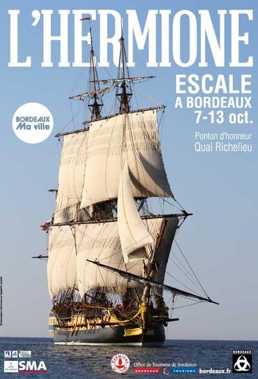 Bordeaux : Arrivée de l&rsquo;Hermione ce mardi vers 19h au pont JCD. Nuit des sites oenotouristiques …