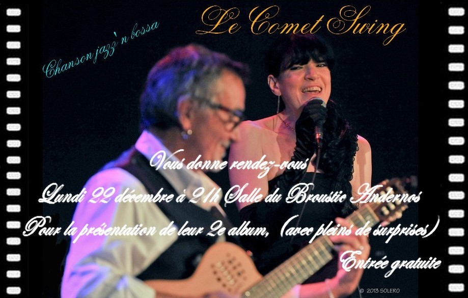 Les sorties, ce 22/12/14 : « Comet swing » fête son nouvel album. Atelier créatif pour les enfants …