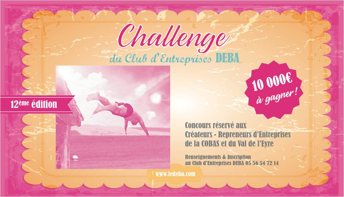 Entrepreneurs : Lancez vous dans le DEBA et gagnez 10.000 € …