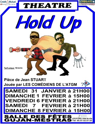 Hold Up à Gujan ! Mais vous ne serez pas volé.