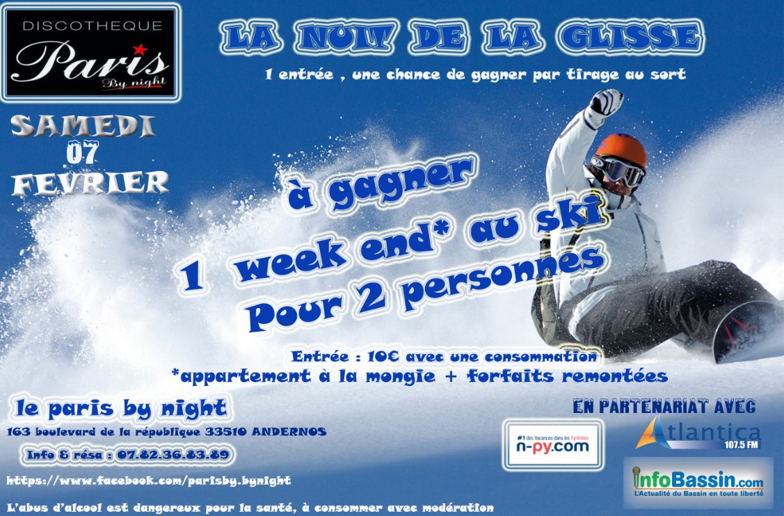 Gagner un week-end au ski ? Peut être … A la Nuit de la glisse, samedi 7/02 à Andernos