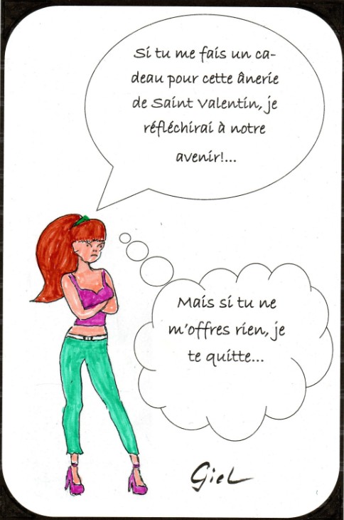 Saint Valentin, Priez pour moi, qui manque d&rsquo;idées …