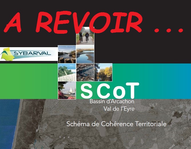 Le SCOT du Bassin / Val de l&rsquo;eyre : c&rsquo;est reparti pour un tour !