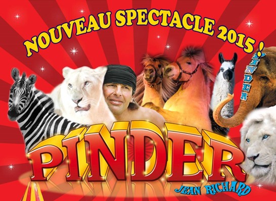 Le cirque Pinder Jean Richard à Andernos et La Teste du 23 au 27/08