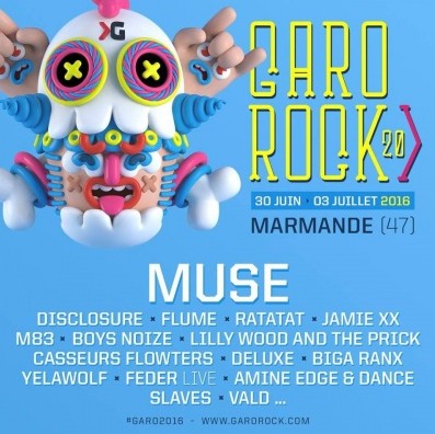GAROROCK … Un festival à réserver du 30 Juin au 3 Juillet 2016