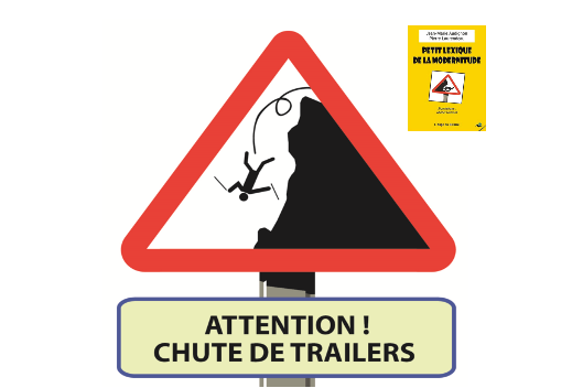 Humour satirique : Petit Lexique de la Modernitude (Lettre T)
