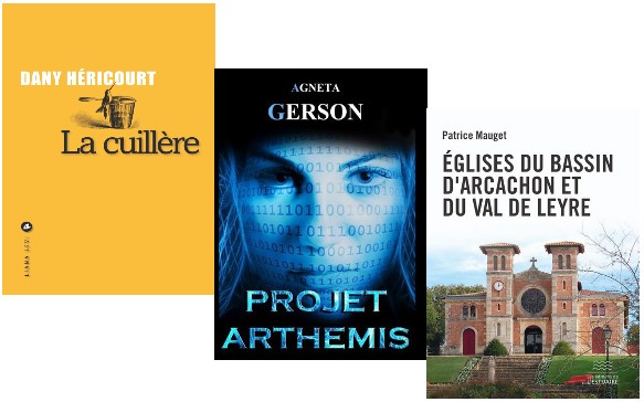 DES LIVRES : Les eglises d&rsquo;ici, un roman initiatique, et un thriller scientifique…