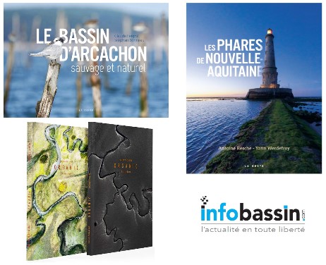 Oh, les beaux livres ! Sur le Bassin sauvage et sur les phares de la côte…
