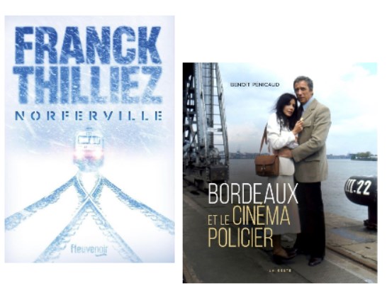 Polar ambiance : Un livre à suspens et Bordeaux au cinéma